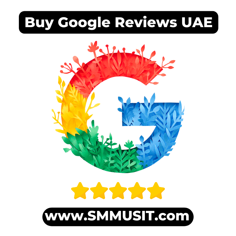 Buy Google Reviews United Arab Emirates