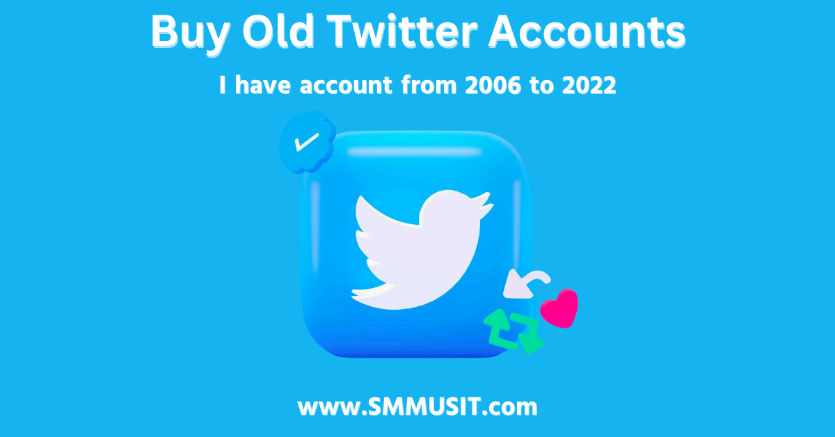 Buy Old Twitter Accounts - Twitter accounts for sale