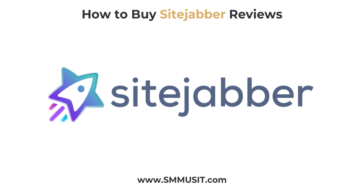 How to Buy Sitejabber Reviews