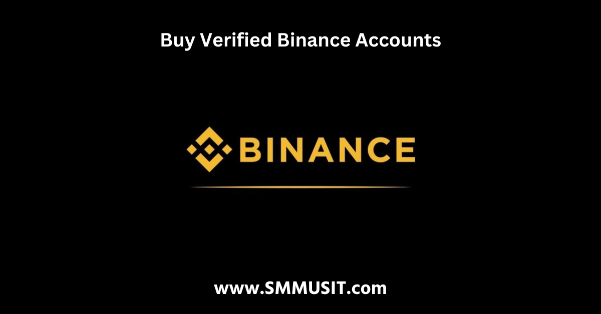 How to Buy Verified Binance Accounts