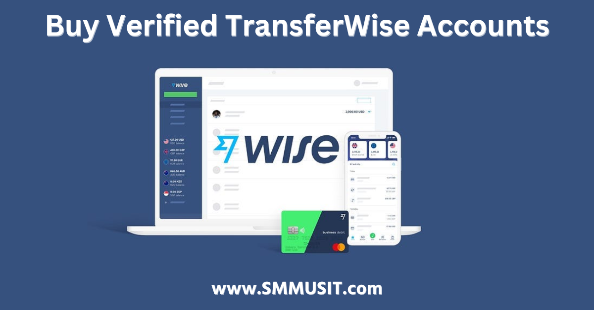 Buy Verified TransferWise Accounts