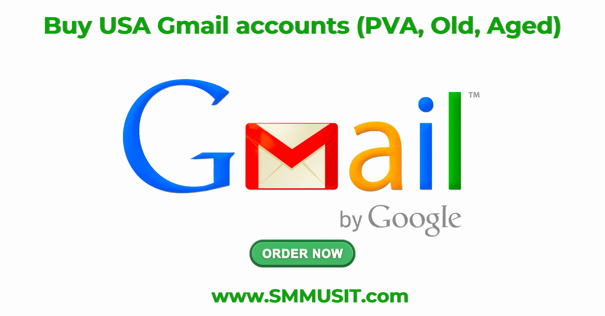 How to buy USA Gmail accounts (PVA, Old, Aged)